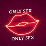 ONLY SEX [ᶜʰᵃᵗ]